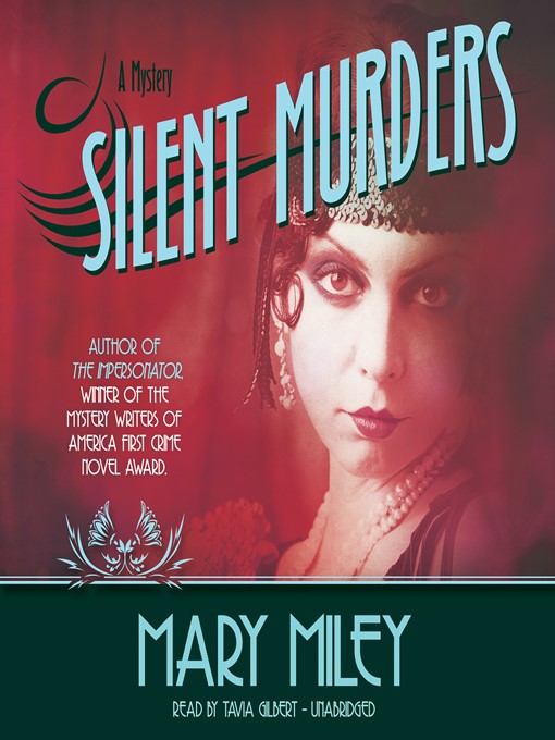 Title details for Silent Murders by Mary Miley - Available